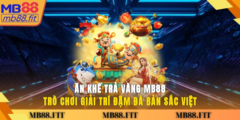 Ăn Khế Trả Vàng