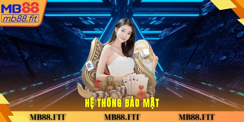 Hệ thống bảo mật
