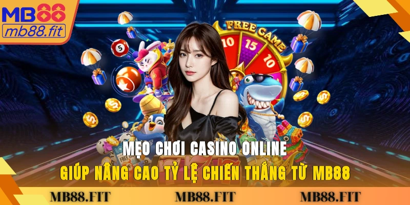 Mẹo chơi casino online