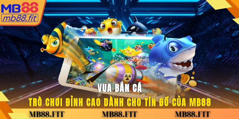 Vua bắn cá